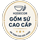 GỐM SỨ CAO CẤP